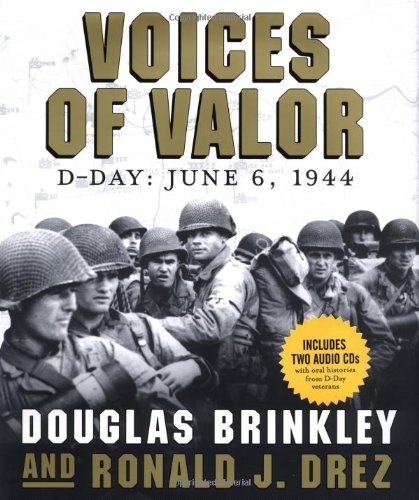 Voices of Valor: D-Day, June 6, 1944 (Includes 2 Audio CD's) used book depot