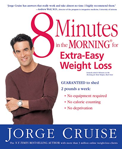 8 Minutes in the Morning for Extra-Easy Weight Loss: Guaranteed to shed 2 pounds a week (No equipment required, No calories counting, No deprivation) used book depot
