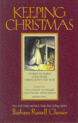 Keeping Christmas: Stories to Warm Your Heart Throughout the Year used book depot