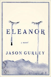 Eleanor: A Novel used book depot