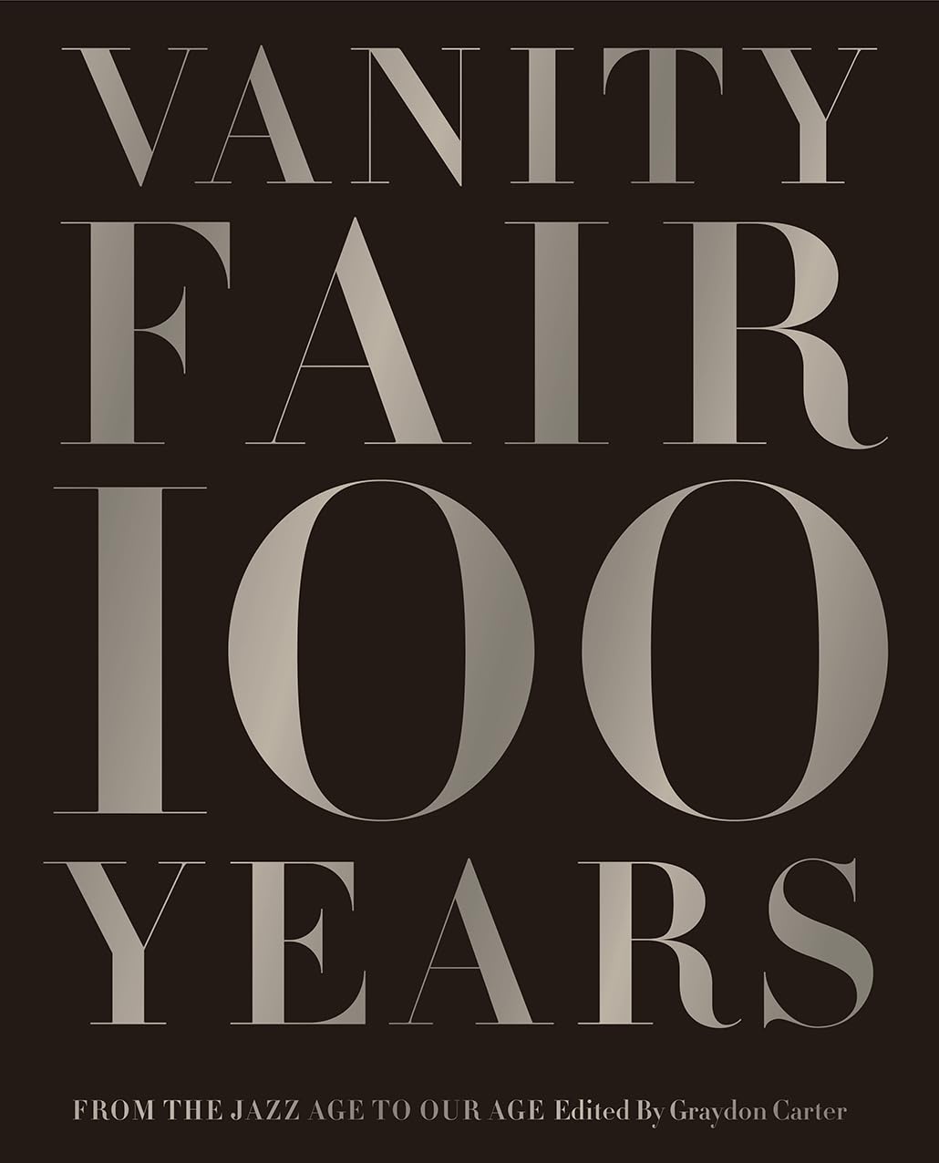 Vanity Fair 100 Years: From the Jazz Age to Our Age used book depot