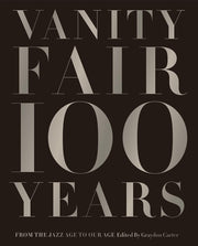 Vanity Fair 100 Years: From the Jazz Age to Our Age used book depot