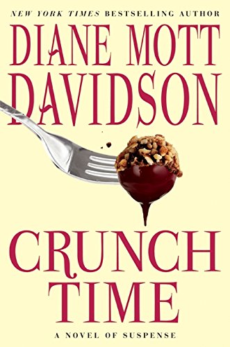 Crunch Time: A Novel of Suspense (Goldy Schulz, 16) used book depot