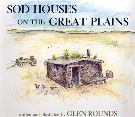 Sod Houses on the Great Plains used book depot