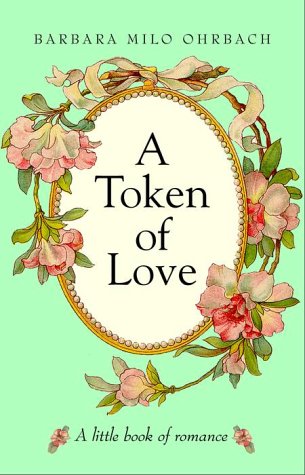 A Token of Love: A Little Book of Romance used book depot
