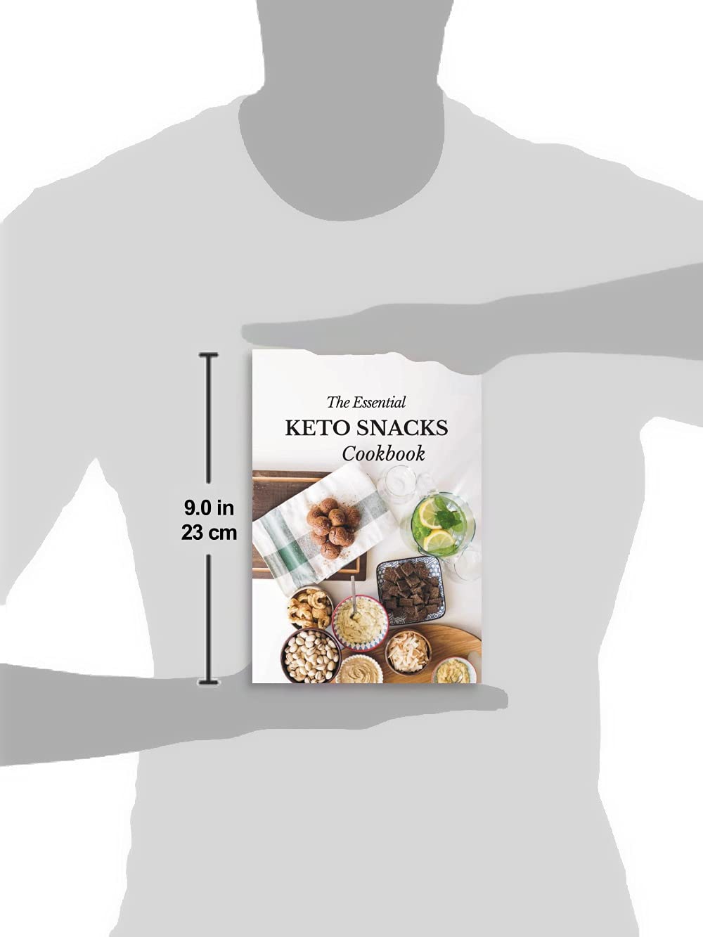 The Essential Keto Snacks Cookbook: 78+ Delicious Beginner-Friendly Recipes For Weight-Loss and Energy Gain (Low Carb, Paleo, Dairy-Free, Sugar-Free, Gluten-Free) used book depot
