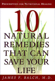 Ten Natural Remedies That Can Save Your Life used book depot