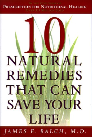Ten Natural Remedies That Can Save Your Life used book depot