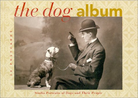 The Dog Album: Studio Portraits of Dogs and Their People: 30 Postcards used book depot