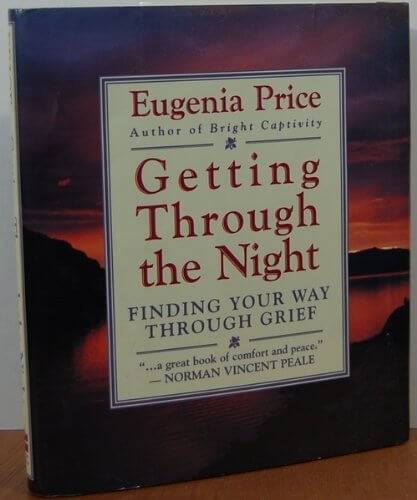 Getting Through the Night: Finding Your Way Through Grief used book depot