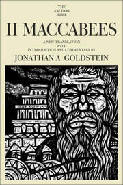 II Maccabees (The Anchor Bible, Vol. 41A) used book depot