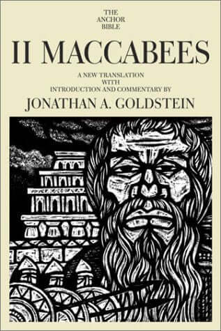 II Maccabees (The Anchor Bible, Vol. 41A) used book depot