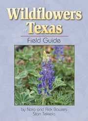 Wildflowers of Texas Field Guide (Wildflower Identification Guides) used book depot