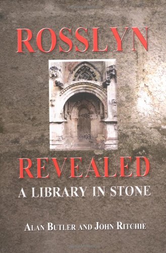 Rosslyn Revealed: A Library in Stone used book depot