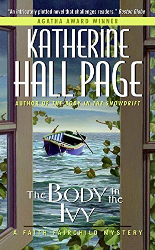 The Body in the Ivy: A Faith Fairchild Mystery (Faith Fairchild Mysteries, 16) used book depot