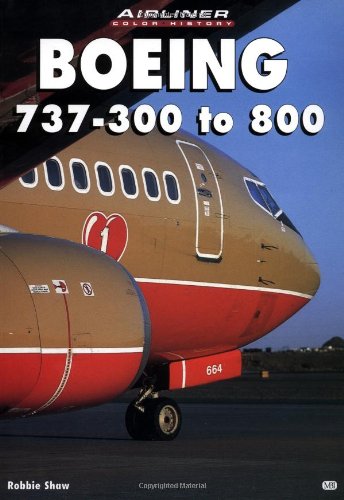 Boeing 737-300 to 800 (Airliner Color History) used book depot