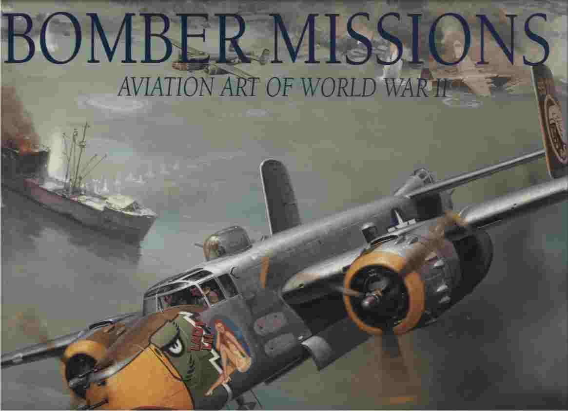 Bomber Missions: Aviation Art of World War II used book depot