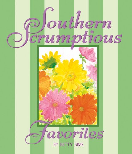 Southern Scrumptious Favorites used book depot