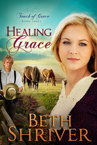 Healing Grace (Volume 3) (Touch of Grace) used book depot