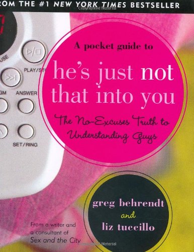 Pocket Guide to He's Just Not That into You: The No-excuses Truth to Understanding Guys (Charming Petite Series) used book depot
