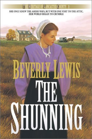 The Shunning (The Heritage of Lancaster County #1) used book depot