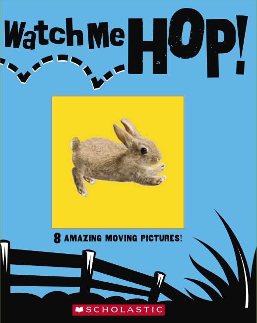 Watch Me! Hop!: 8 Amazing Moving Pictures! used book depot