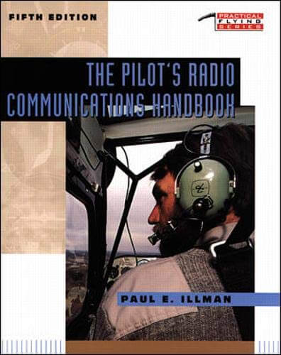 The Pilot's Radio Communications Handbook used book depot