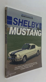 Shelby Mustang (Motorbooks International Muscle Car Color History) used book depot