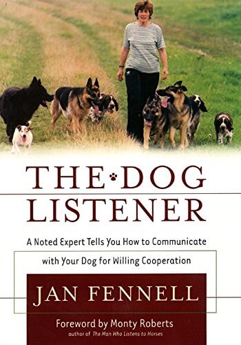 The Dog Listener: A Noted Expert Tells You How to Communicate with Your Dog for Willing Cooperation used book depot