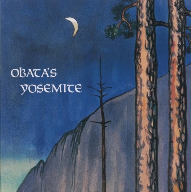 Obata's Yosemite: Art and Letters of Obata from His Trip to the High Sierra in 1927 used book depot