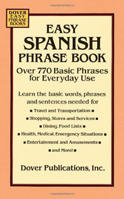Easy Spanish Phrase Book: Over 770 Basic Phrases for Everyday Use (Dover Easy Phrase) used book depot