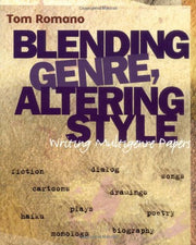 Blending Genre, Altering Style : Writing Multigenre Papers used book depot