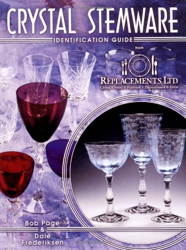 Crystal Stemware Identification Guide used book depot