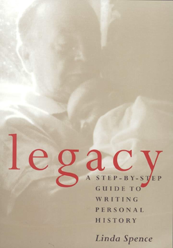 Legacy : A Step-By-Step Guide to Writing Personal History used book depot