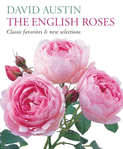 The English Roses: Classic Favorites and New Selections used book depot