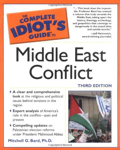 The Complete Idiot's Guide to Middle East Conflict, 3E used book depot