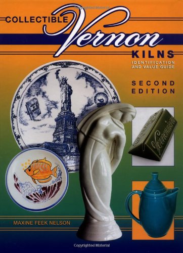 Collectible Vernon Kilns, Identification and Value Guide, 2nd Edition used book depot