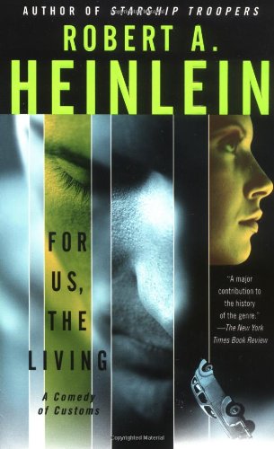 For Us, The Living: A Comedy of Customs used book depot