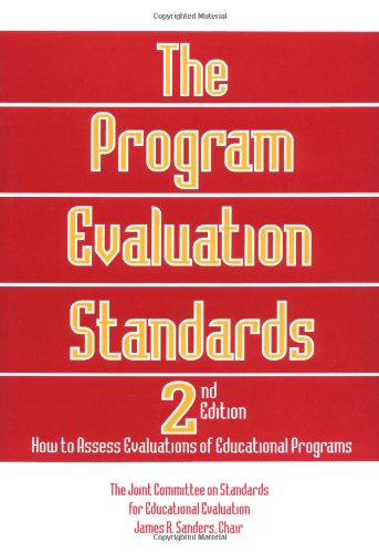 The Program Evaluation Standards: 2nd Edition How to Assess Evaluations of Educational Programs used book depot