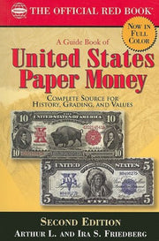 A Guide Book of United States Paper Money: Complete Source for History, Grading, and Values used book depot