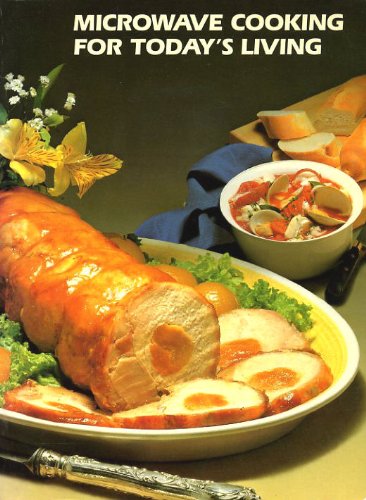 Microwave Cooking for Today's Living used book depot