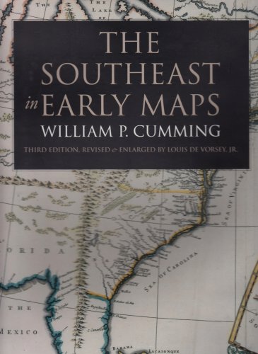 The Southeast in Early Maps (Fred W. Morrison Series in Southern Studies) used book depot