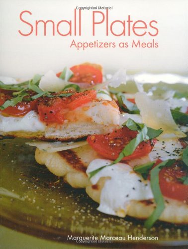 Small Plates: Appetizers as Meals used book depot