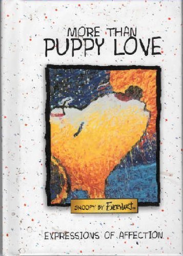More Than Puppy Love: Expressions of Affection used book depot