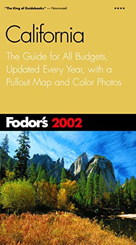 Fodor's California 2002: The Guide for All Budgets, Updated Every Year, with a Pullout Map and Color Photos (Travel Guide) used book depot