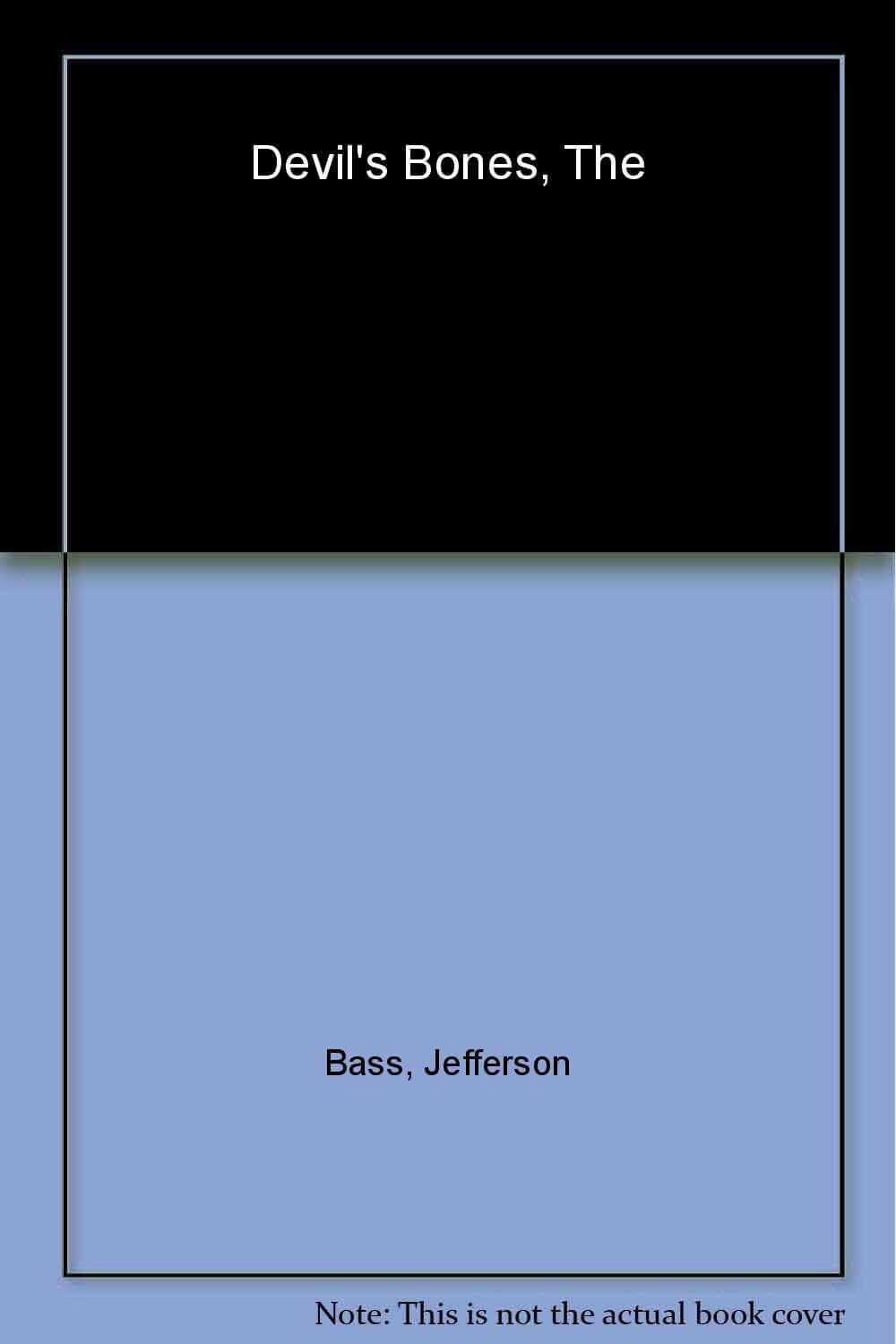 The Devil's Bones: A Novel (Body Farm Novel, 3) used book depot