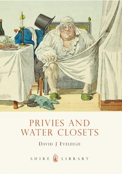 Privies and Water Closets (Shire Library) used book depot