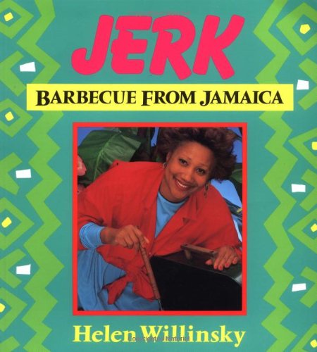 Jerk: Barbecue from Jamaica used book depot