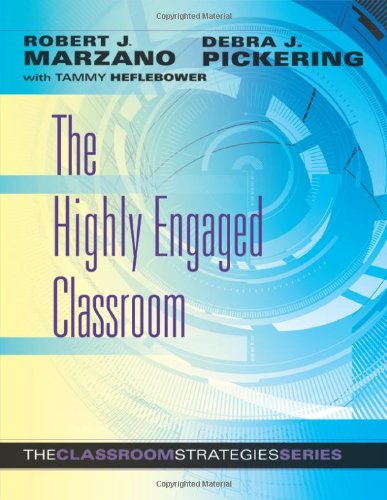 The Highly Engaged Classroom: The Classroom Strategies Series (Generating High Levels of Student Attention and Engagement) used book depot