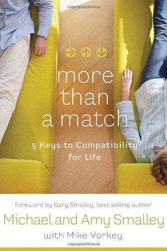 More Than a Match: How to Turn the Dating Game into Lasting Love used book depot